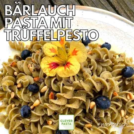 Bärlauch Pasta mit Trüffel Pesto by @mothers_ad